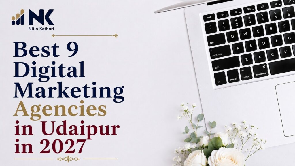 Best 9 Digital Marketing Agencies in Udaipur