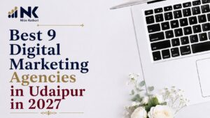 Best 9 Digital Marketing Agencies in Udaipur
