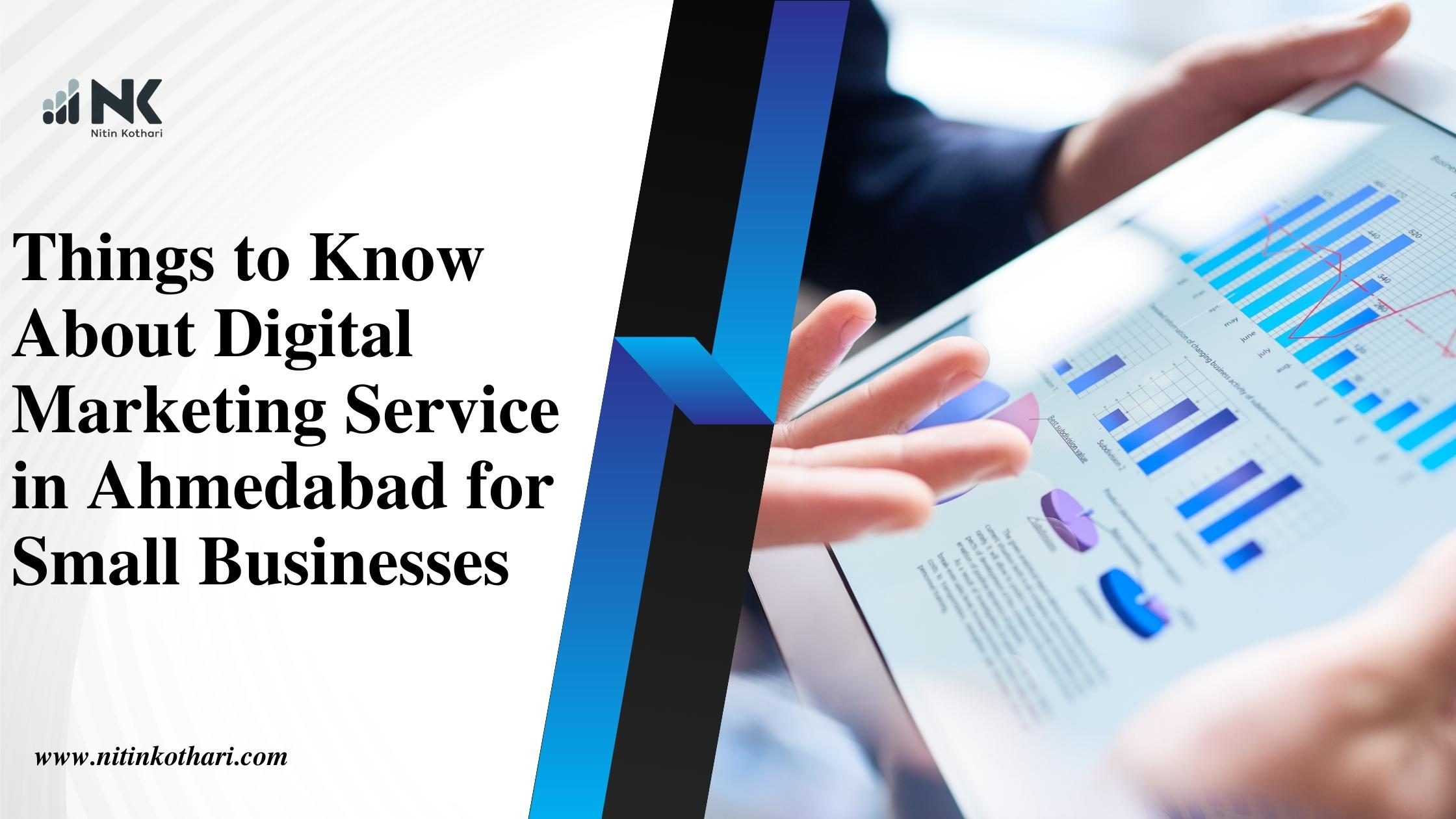 Things to know about digital marketing services in Ahmedabad for small businesses